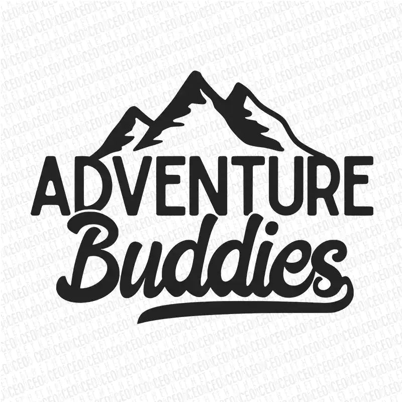 Adventure Buddies – DTF Transfer